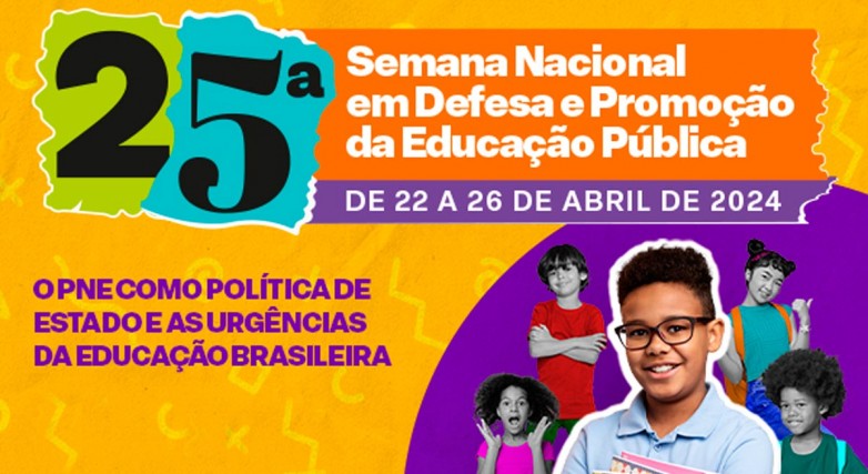 25ª Semana Nacional em Defesa e Promoção da Educação Pública